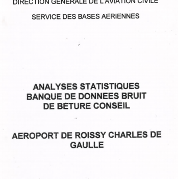 Analyse statistique . Banque de données bruit de Beture-Conseil. Aéroport de Roissy Charles de-Gaulle.