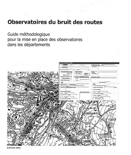 Observatoire du bruit des routes. Guide méthodologique pour la mise en place des observatoires dans les départements - 2000