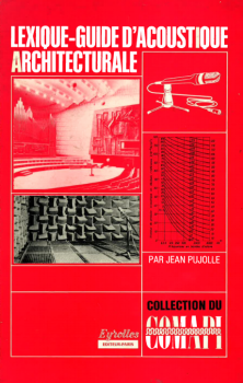 Lexique-guide d'acoustique architecturale